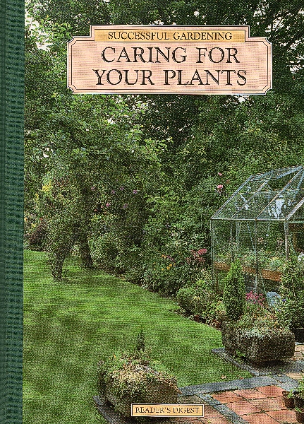 (image for) Readers Digest Caring for your plants